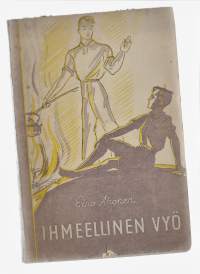 Ihmeellinen vyöKirjaAhonen, Eino O. , Ristin voitto 1944