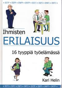 Ihmisten erilaisuus -16 tyyppiä työelämässä