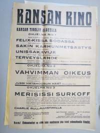 Kansan Kino - Vaasa - Elokuvateatteri  -elokuvajuliste, useita eri elokuvia v. 1934 &quot;Elokuvateatteri on ainoa maailmassa joka toimii palamattomilla filmeillä&quot;