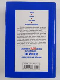 HIP &amp; HOT! : DICTIONARY OF 10,000 AMERICAN SLANG EXPRESSIONS