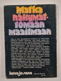 Matka näkymättömään maailmaan