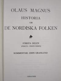 Historia om de nordiska folken 1. delen - (Första-femte boken)