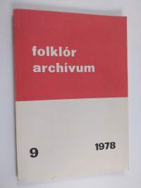 Folklór archivum 9/1978