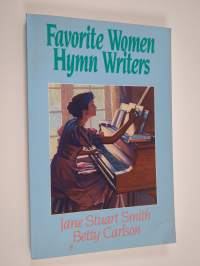 Favorite Women Hymn Writers