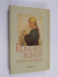 Runojen runot : satayksi kauneinta