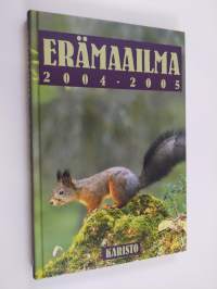 Erämaailma 2004-2005