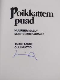 Poikkattem puad : Nuurberi Sally muistluksi Raumald