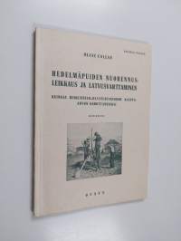 Hedelmäpuiden nuorennusleikkaus ja latvusvarttaminen : keinoja hedelmänviljelystuotantomme kauppa-arvon kohottamiseksi
