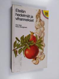 Etelän hedelmät ja vihannekset