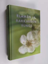 Elämän ja rakkauden runot