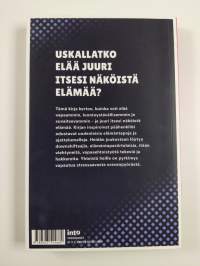 En kestä tätä enää! : viisi innoittavaa tarinaa oravanpyörän ulkopuolelta