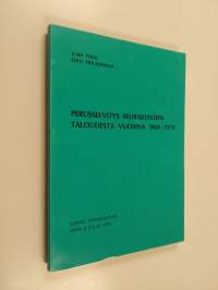 Perusselvitys seurakuntien taloudesta vuosina 1960-1970