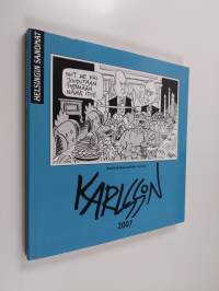 Karlssonin vuosi 2007 : pilapiirroksia ja pakinoita