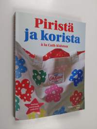 Piristä ja korista a la Cath Kidston