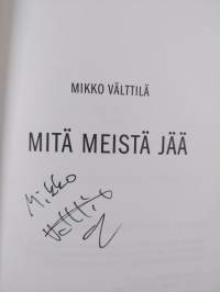 Mitä meistä jää (signeerattu)
