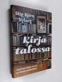 Kirjatalossa : muistoja kirja-alalta ja vähän muualtakin