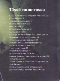 Pähkylä 3/2021. hellekesän vinkit talteen. Sienijuuresta apua kasvuun. Kukkivat kasvit lisäävät monimuotoisuutta. Katso muu sisältö/artikkelit kuvista.