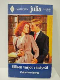 Eilisen varjot väistyvät -  Harlequin Julia