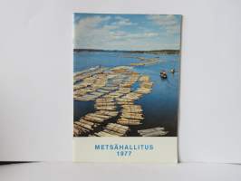 Metsähallituksen toimintakertomus vuonna 1977