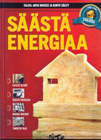 Talosi kirjasarja 2012-13 - Tee itse 1-4: 1. Säästä energiaa. 2. Talon tärkeimmät korjaukset. 3. Nosta talosi arvoa. 4. Ryhdy itse kirvesmieheksi.