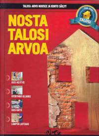 Talosi kirjasarja 2012-13 - Tee itse 1-4: 1. Säästä energiaa. 2. Talon tärkeimmät korjaukset. 3. Nosta talosi arvoa. 4. Ryhdy itse kirvesmieheksi.
