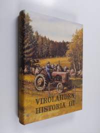 Virolahden historia 3 - Suomen itsenäisyyden vuosikymmenet vuoteen 1999