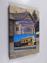 Paikkakunnan parhaaksi : Anjalankosken lähivakuutusyhdistys 1902-2002