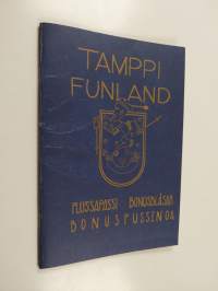 Tamppi Funland : plussapassi = bonusblåsar bonuspussen 04