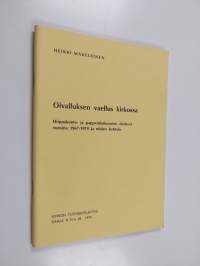 Oivalluksen vaellus kirkossa : hiippakunta- ja pappeinkokousten aloitteet vuosina 1967-1974 ja niiden kohtalo