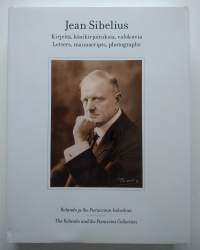 Jean Sibelius - Kirjeitä, käsikirjoituksia, valokuvia