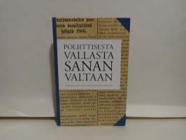 Poliittisesta vallasta sanan valtaan