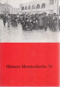 Hämeen Moottorikerho 70 1931-2001