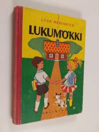 Lukumökki : oheislukemisto kansakoulun I ja II luokalle