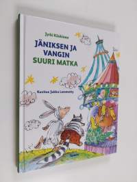 Jäniksen ja Vangin suuri matka : eläinsatuja