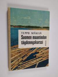 Suomen maantiedon täydennyskurssi : kansakoulun kuudetta tai seitsemättä luokkaa varten