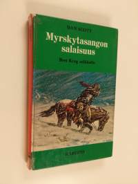 Myrskytasangon salaisuus : Bret King seikkailu