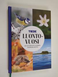 Tiede luontovuosi : 85 kysymystä Suomen vuodenajoista