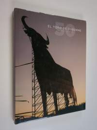 El Toro de Osborne - The First 50 Years