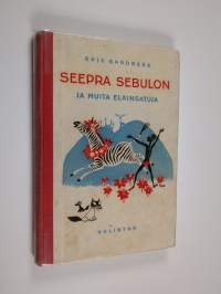 Seepra Sebulon : ja muita eläinsatuja