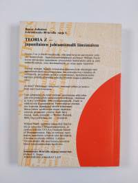 Teoria Z : japanilainen johtamismalli länsimaissa
