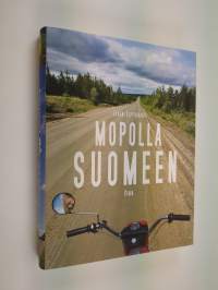 Mopolla Suomeen (ERINOMAINEN)