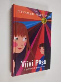 Viivi Pusu ja pyörryttävät pyjamabileet