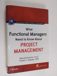 What Functional Managers Need to Know About Project Management