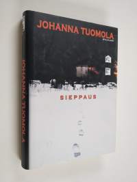 Sieppaus : jännitysromaani (signeerattu)