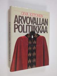 Arvovallan politiikkaa : suomalainen korkeakoulu ja korkeakoulupolitiikka : näkökulma suomalaiseen kulttuuriin