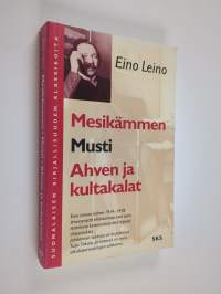 Mesikämmen ; Musti ; Ahven ja kultakalat