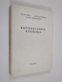 Kotiseutuopin käsikirja : Rakennusaineksia kansakoulun III lk:n kotiseutuopetusta varten