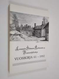 Lounais-Hämeen kotiseutu- ja museoyhdistys : vuosikirja 61, 1992