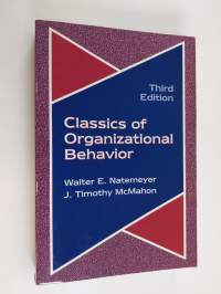 Classics of Organizational Behavior