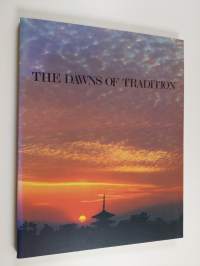 The Dawns of Tradition